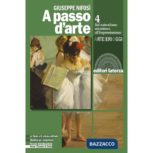 A PASSO D'ARTE. ARTE IERI OGGI VOL. 4