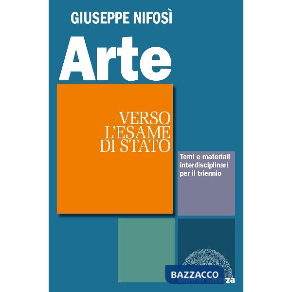 ARTE. GUIDA ALL'ESAME DI STATO