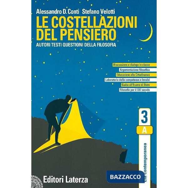 COSTELLAZIONI DEL PENSIERO (LE) - ETA CONTEMPORANEA