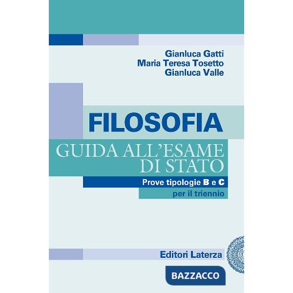 FILOSOFIA. GUIDA ALL'ESAME DI STATO