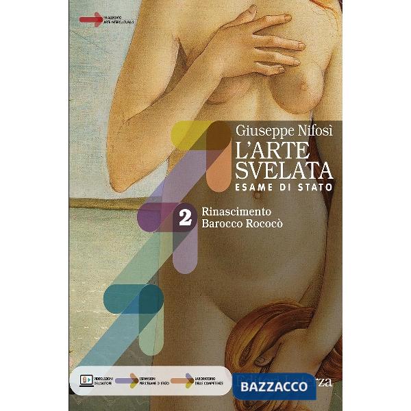 ARTE SVELATA. ESAME DI STATO VOL 2 + ARTE INTERCULTURA 2