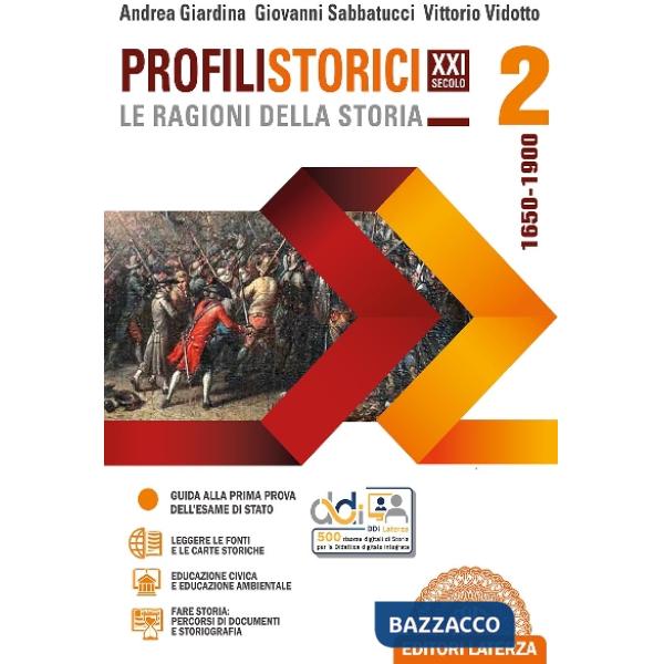 PROFILI STORICI XXI SECOLO LE RAGIONI DELLA STORIA VOL. 2