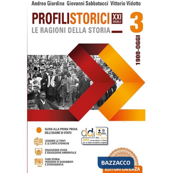 PROFILI STORICI XXI SECOLO LE RAGIONI DELLA STORIA VOL. 3