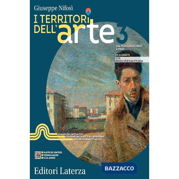 I TERRITORI DELL'ARTE - VOL. 3 DAL NEOCLASSICISMO A OGGI