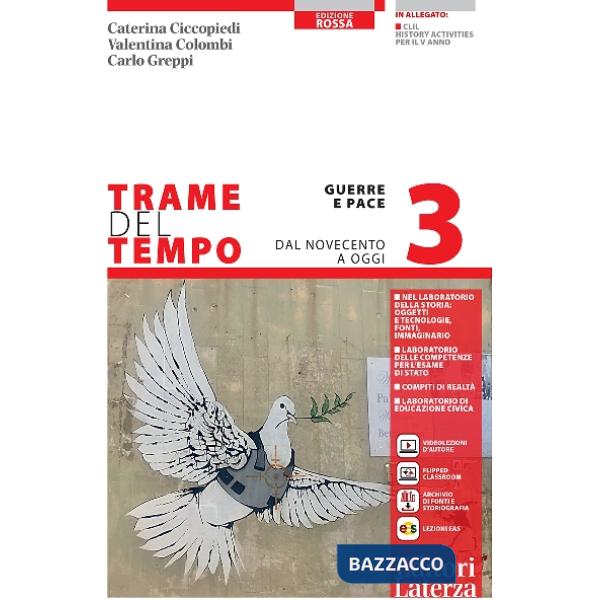 TRAME DEL TEMPO. EDIZIONE ROSSA - VOL. 3 GUERRE E PACE. DAL NOVECENTO