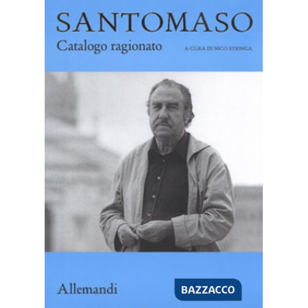 Giuseppe Santomaso. Catalogo ragionato. Ediz. a colori