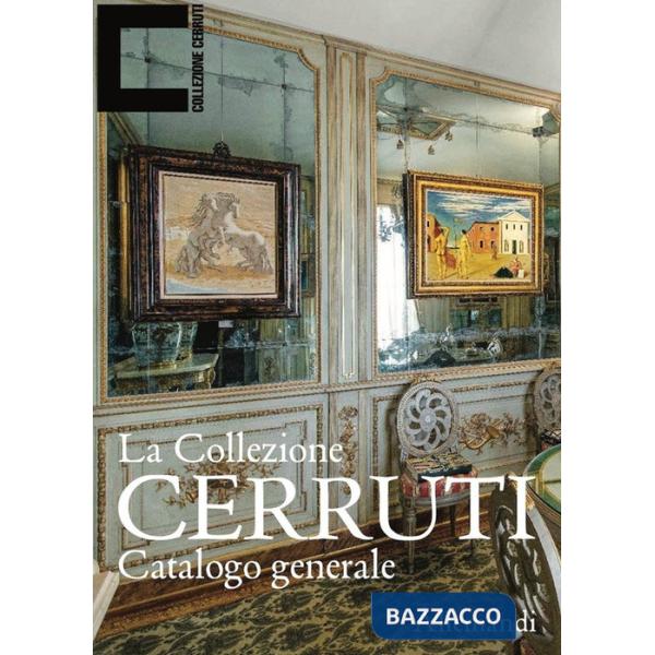 Collezione Cerruti. Ediz. a colori (La)