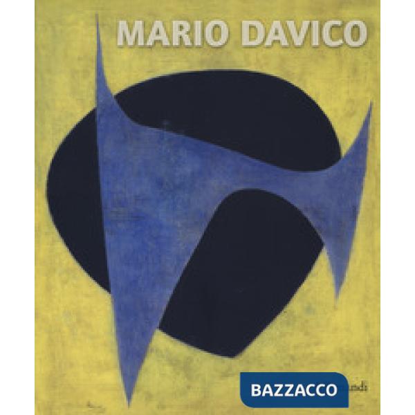Mario Davico 1920-2010. Ediz. a colori
