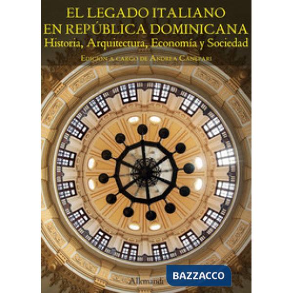 Legado italiano en Republica Dominicana (El)