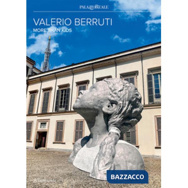 Valerio Berruti. More than kids. Catalogo della mostra (Milano, 22 luglio-2 novembre 2025). Ediz. italiana e inglese