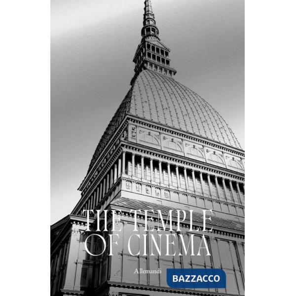 Mole. The temple of cinema. Ediz. illustrata