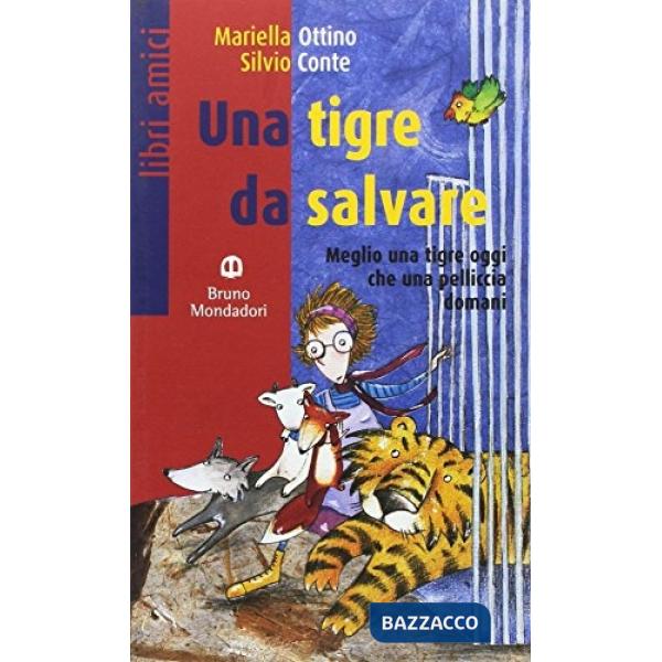 TIGRE DA SALVARE