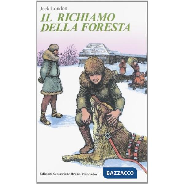 RICHIAMO DELLA FORESTA