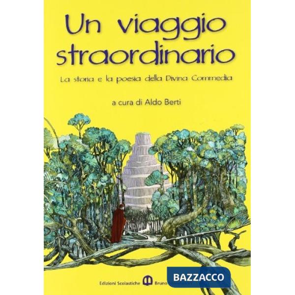 VIAGGIO DI DANTE DA LEGGERE E DA STUDIARE
