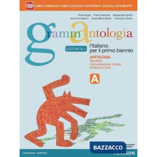 GRAMMANTOLOGIA A BLU VOL + GRAMM. + ITE + DIDA