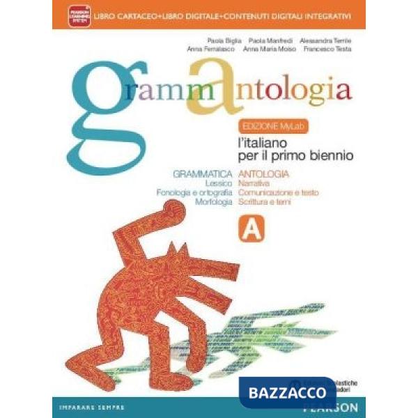 GRAMMANTOLOGIA A GRAMM. VOL + ITE + MYLAB + DIDA