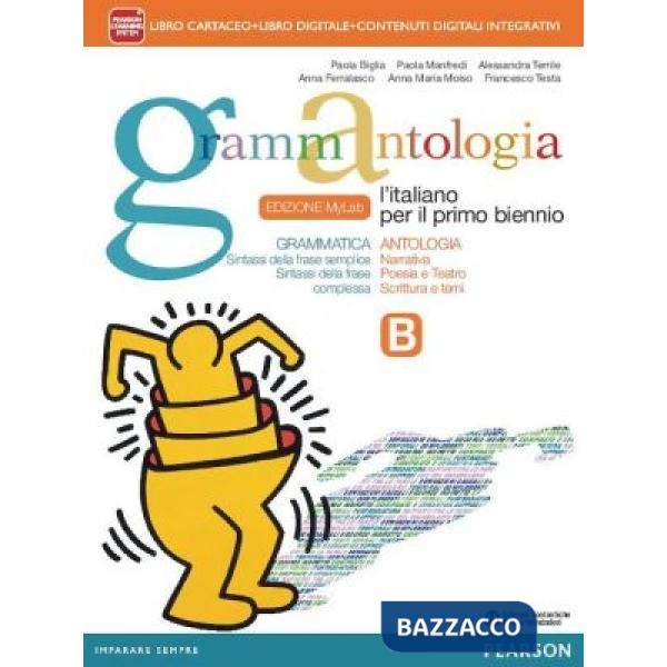 GRAMMANTOLOGIA B ED. MYLAB