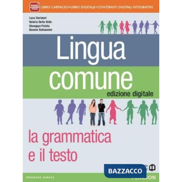 LINGUA COMUNE ED. DIGITALE VOL + ITE + DIDASTORE