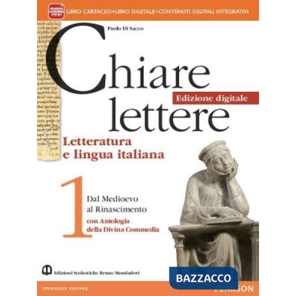 CHIARE LETTERE 1 VOL + ANTOL. DIV. COMM. + ITE + DIDASTORE