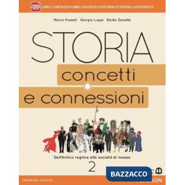 STORIA CONCETTI CONNESSIONI 2 VOL + ITE + DIDA