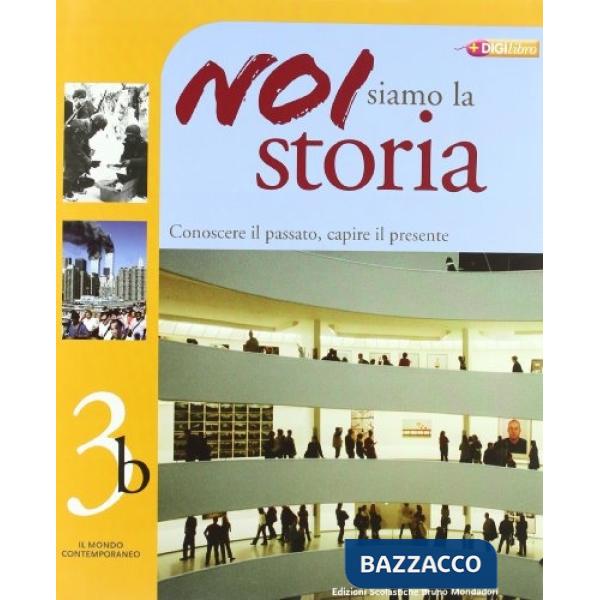 NOI SIAMO LA STORIA 3