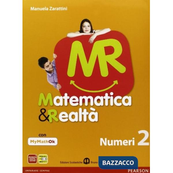 MATEMATICA E REALTA' 2 N2 + F2 + MYMATHOK