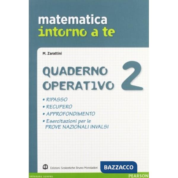 MATEMATICA INTORNO A TE 2 QUADERNO