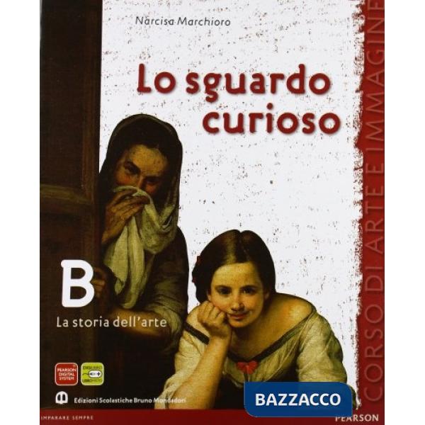 SGUARDO CURIOSO B STORIA DELL'ARTE