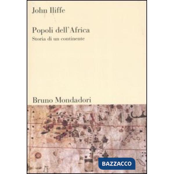 Popoli dell'Africa. Storia di un continente