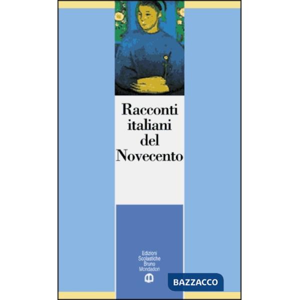 RACCONTI ITALIANI DEL NOVECENTO