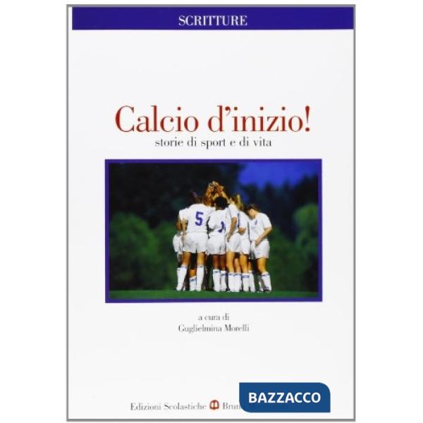 CALCIO D'INIZIO