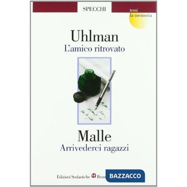 AMICO RITROVATO/ARRIVEDERCI RAGAZZI