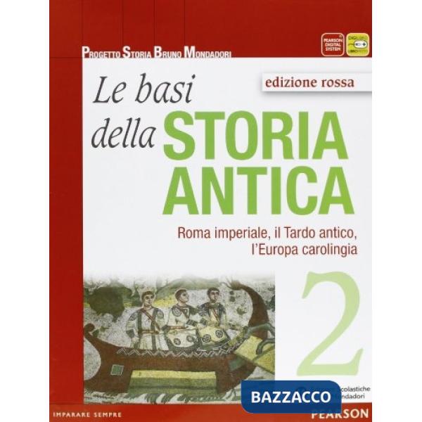 BASI DELLA STORIA ANTICA ED. ROSSA 2
