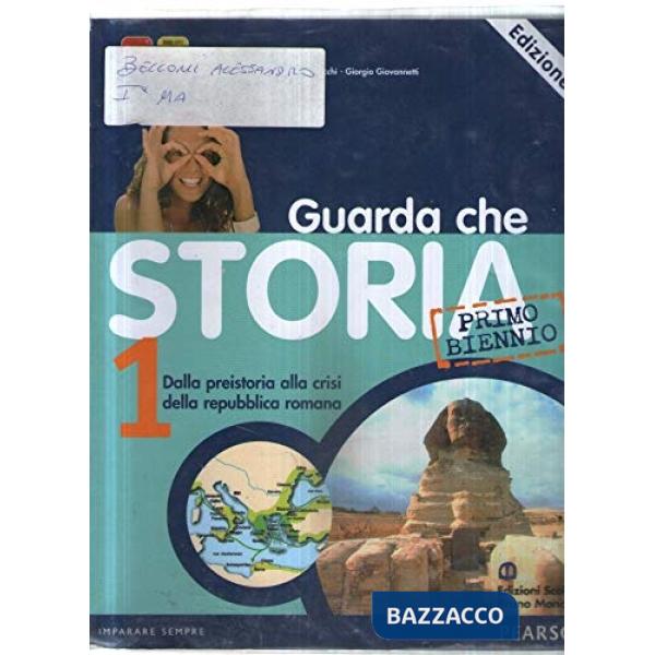 GUARDA CHE STORIA 1 ED. BLU