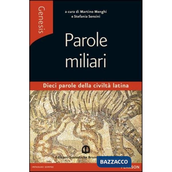 GENESIS PAROLE MILIARI