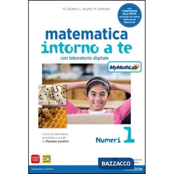 MATEMATICA INTORNO A TE 1 MYLAB