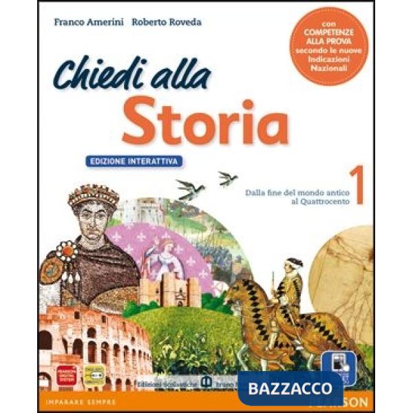 CHIEDI ALLA STORIA 1 + CITTAD + STORIA ANTICA ED. INTERATTIVA