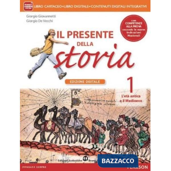 PRESENTE DELLA STORIA 1 ED. DIGITALE