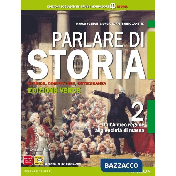 PARLARE DI STORIA 2 ED. VERDE + ATLANTE
