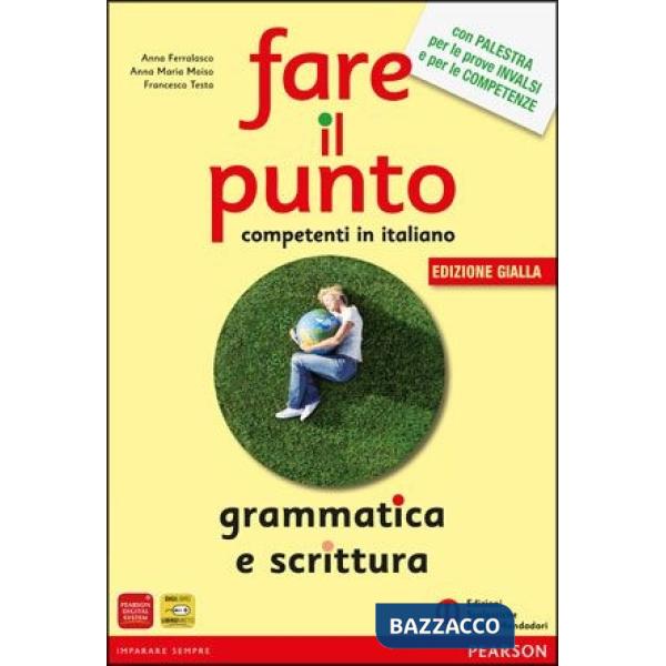 FARE IL PUNTO ED. GIALLA GRAMMATICA SCRITTURA