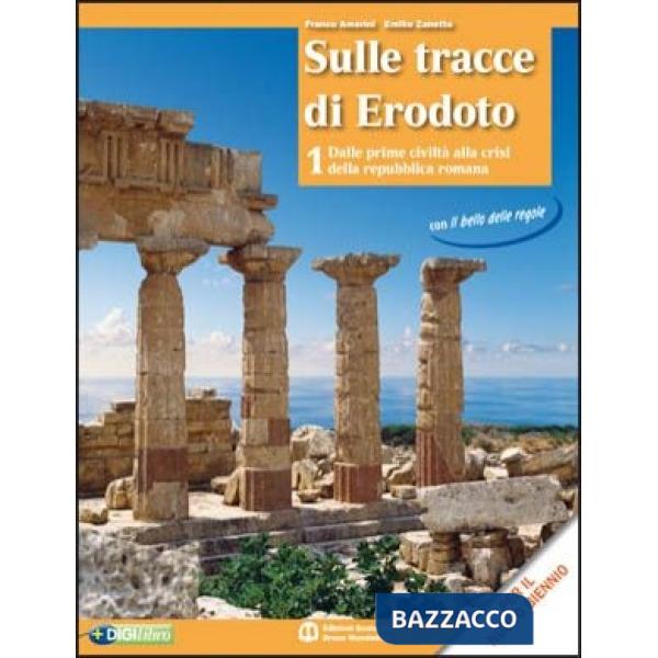 SULLE TRACCE DI ERODOTO 1 + ATLANTE