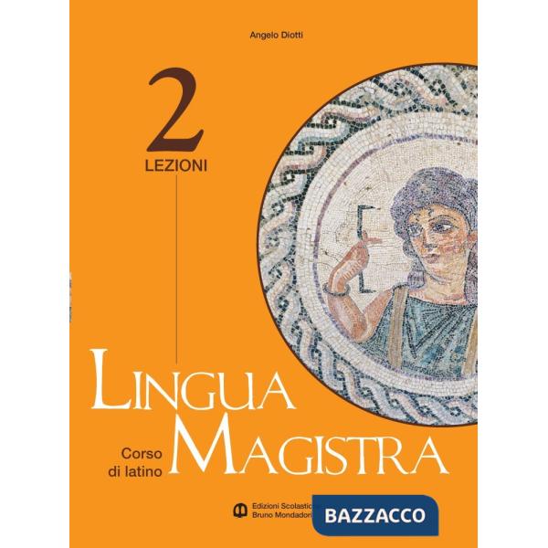 LINGUA MAGISTRA LEZIONI 2
