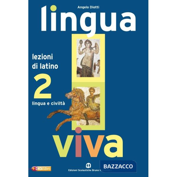 LINGUA VIVA LEZIONI 2