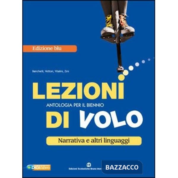 LEZIONI DI VOLO NARRATIVA ED. BLU