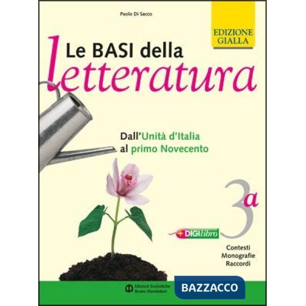 BASI DELLA LETTERATURA ED. GIALLA 3