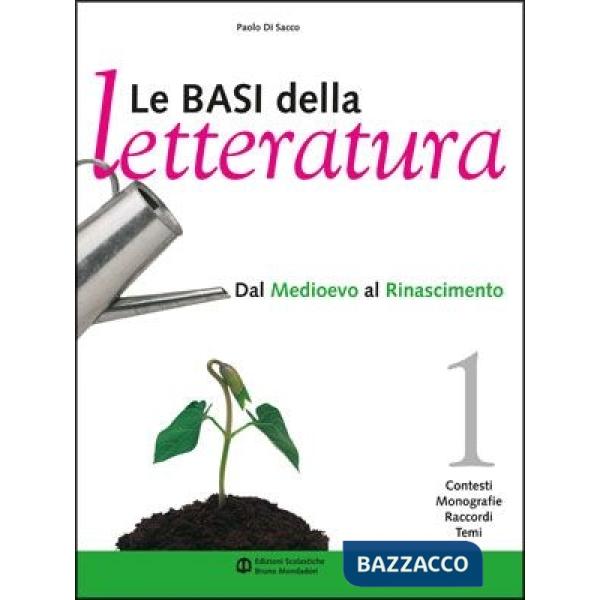 BASI DELLA LETTERATURA 1