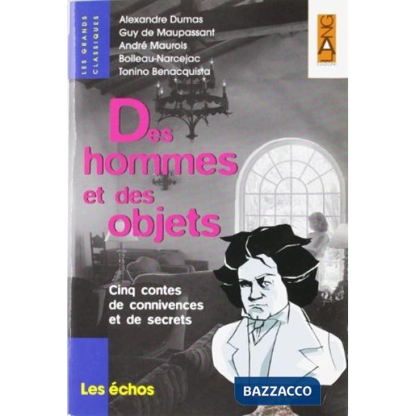 DES HOMMES ET DES OBJETS