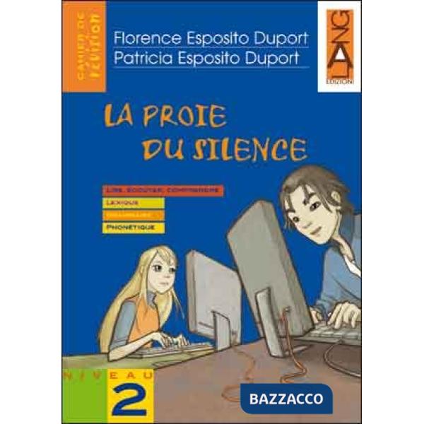 VACANCES LA PROIE DU SILENCE (A2)