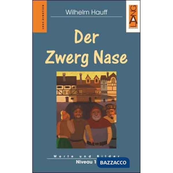DER ZWERG NASE