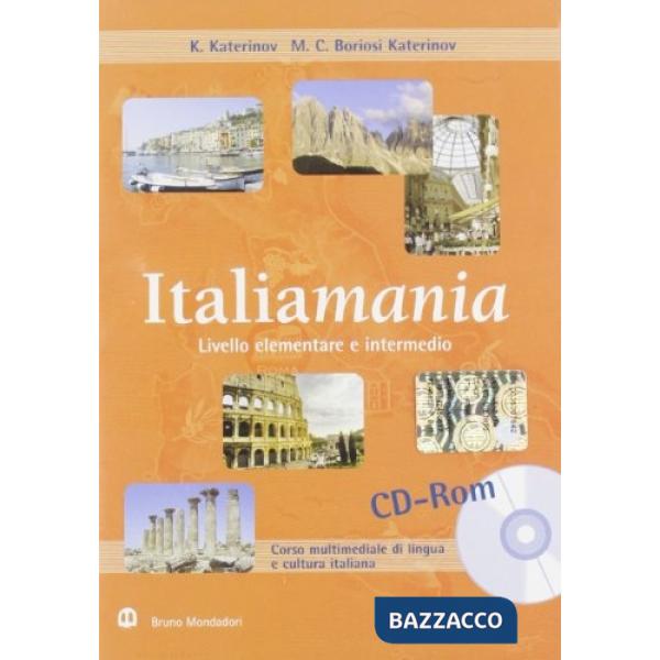 Italiamania. Corso di lingua e cultura italiana. CD-ROM